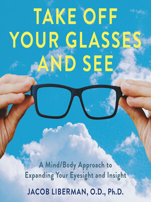 cover image of Take Off Your Glasses and See
